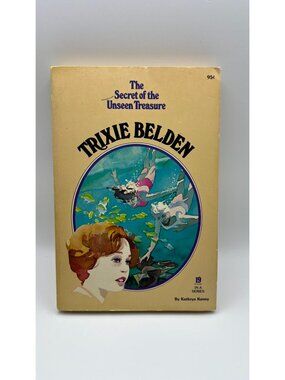 Trixie Belden And The Secret Of The Unseen Treasure Book #19 By Kathryn Kenny 19
